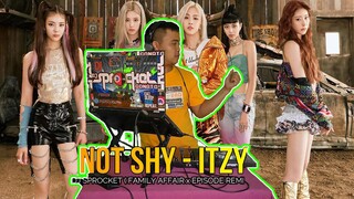 ITZY (있지) 'Not Shy' [BE ORIGINAL] ( DJ SPROCKET FAMILY AFFAIR x EPISODE REMIX )