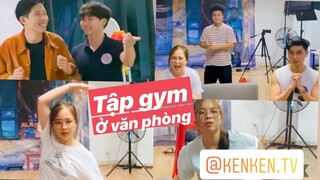 Văn phòng Schannel biến thành phòng tập gym 😱😱😱