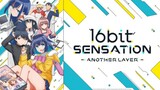 16bit: SENSATION Episode 10[Sub indo]