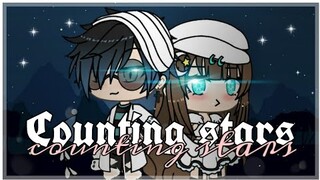 Counting Stars || Gacha Life || Gacha Life Nightcore