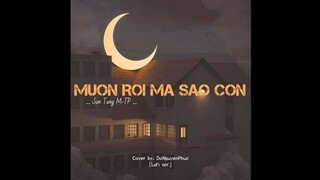 Muộn rồi mà sao còn [ LoFi ver.2 - Lyrics ] Sơn Tùng M-TP | Cover. Đỗ Nguyên Phúc