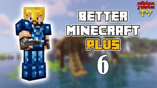 [CHƠI THỬ] Better Minecraft PLUS 06 - Địa Ngục Chào Đón