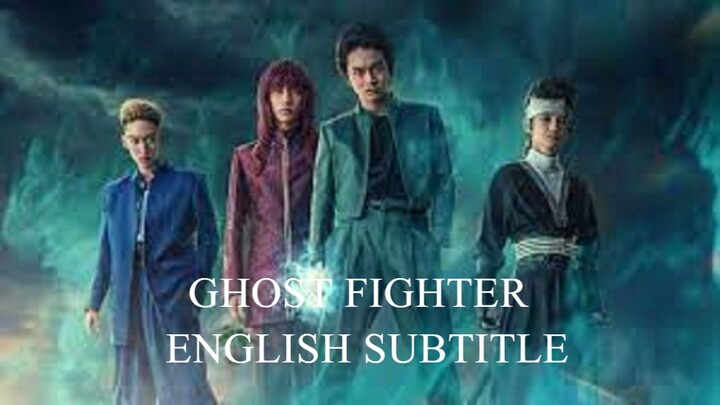 GHOST FIGHTER LIVE Action -  episode 1