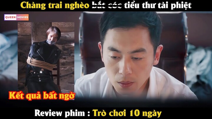 Chàng trai nghèo bắ.t c.ọ.c tiểu thư tài phiệt - Tóm tắt phim Hay