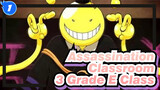 [Assassination Classroom/AMV] 3 Grade E Class_1