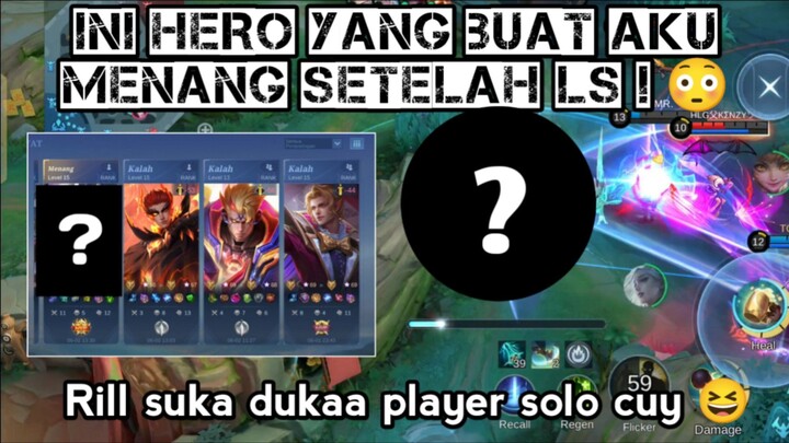 AWALNYA AKU LOSE STREAK, TAPI SETELAH MAKAI NI HERO JADI BALIK MENANG CUY!