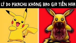 Bí Mật Hắc Ám Khiến Pikachu Mãi Mãi Không Bao Giờ Tiến Hóa | Series Đánh Mất Tuổi Thơ - Tập 1