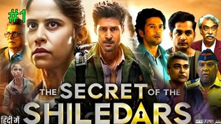 The Secrets of the Shiledars [Hindi] Episode 1 (2025) الترجمة العربية