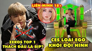 Update LMHT: Zeros top 1 Thách Đấu chỉ là trò bịp, Cerberus Esports loại EGO, Xuất hiện Liên Minh 18