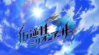 Hangyakusei Million Arthur (Special) (Opening 1)