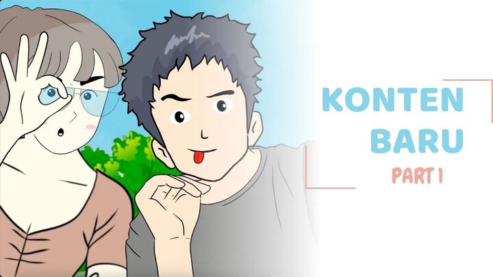 KONTEN BARU PART 1 - CLAnimasi