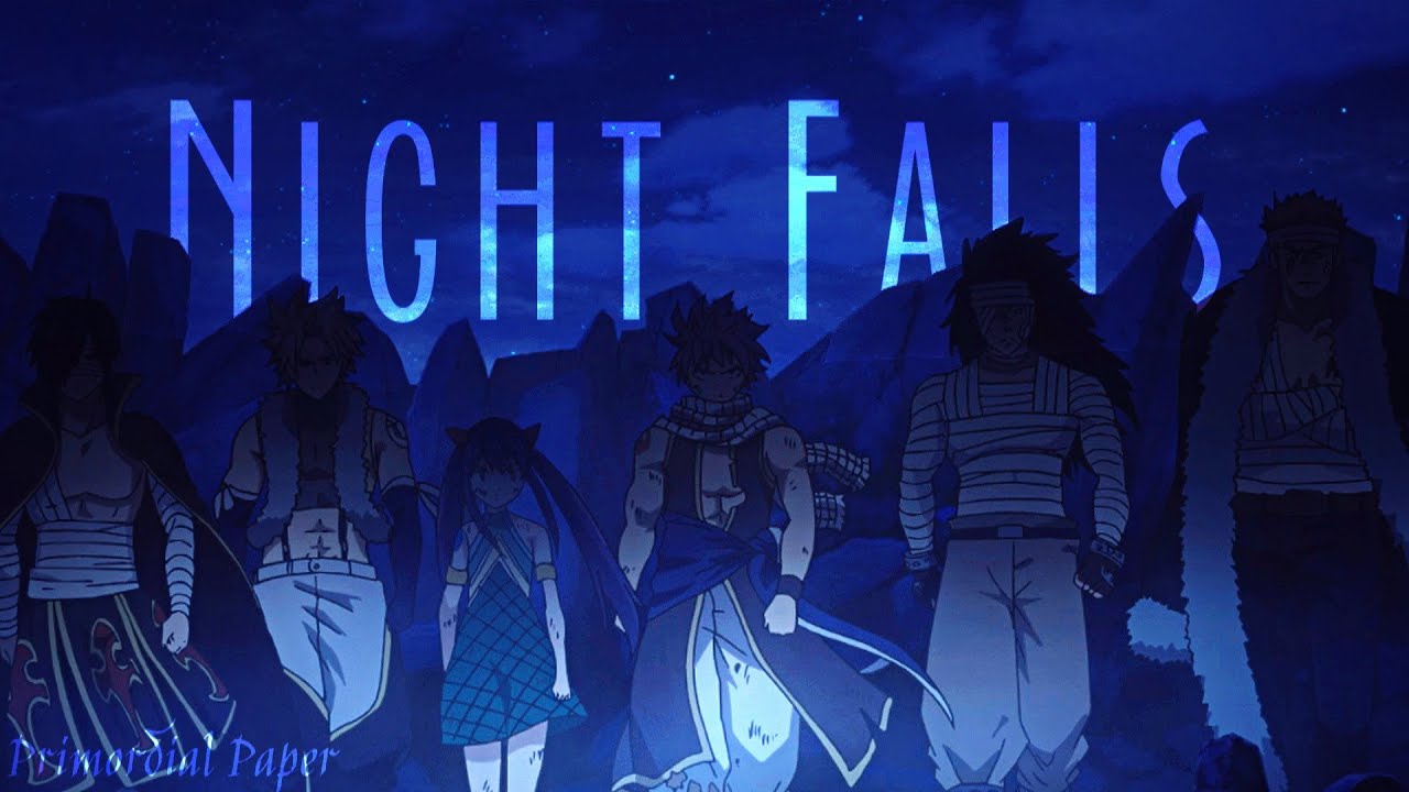 Fairy Tail Amv Night Falls Bilibili