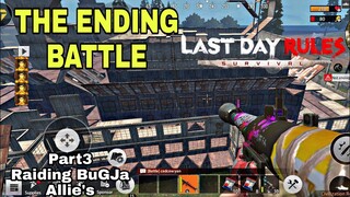 The Ending Battle to BuG Ja Allies PART3/3 (Last Day Rules: Survival)
