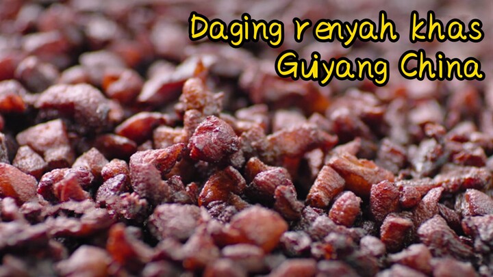 Daging renyah khas Guiyang China