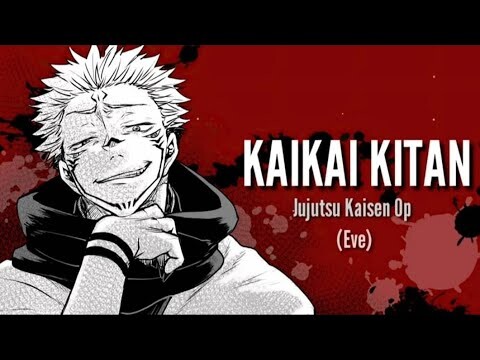 Kaikai Kitan - Jujutsu Kaisen Op by Eve (Lyrics) - [Romaji + Kanji + English]