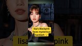 lisa's Blackpink faces mysterious backlash 😯😱