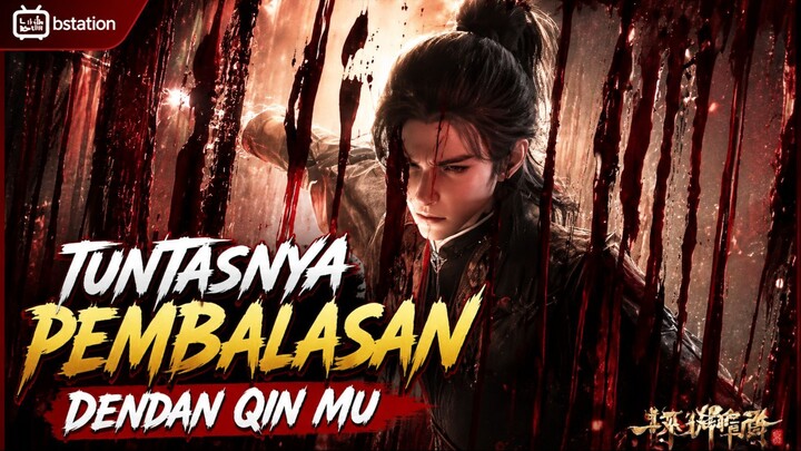 Qin Mu Ratakan Pasukan Pangeran Mahkota di Altar Langit!