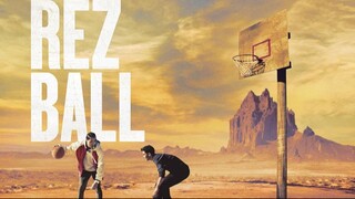 Rez Ball – SUBTITLE INDONESIA (2024)