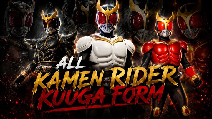 All Kamen Rider Kuuga Form