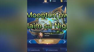 SINO NAKARANAS NG BUG NI MOONTON SA NIGHT OWL? mobilelegends foryou FOLLOW