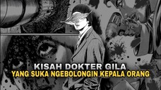 🔞DOKTER GILA PENGGILA KEPALA BOLONG