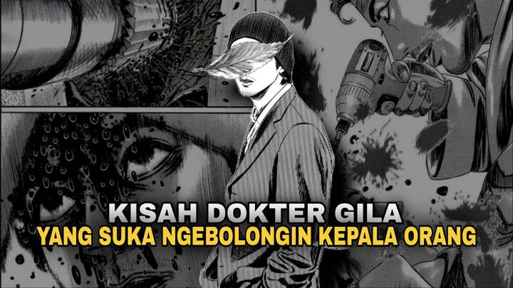 🔞DOKTER GILA PENGGILA KEPALA BOLONG