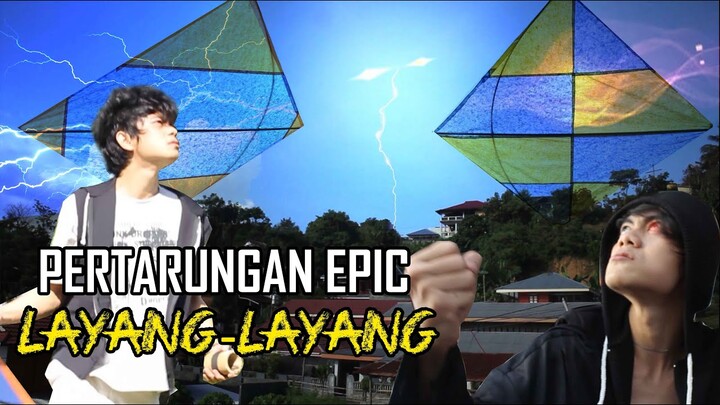 PERTARUNGAN LANGIT: LAYANG-LAYANG
