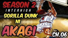 CHAPTER- 6 - SLAMDUNK SEASON 2 INTERHIGH | TAGALOG MANGA REVIEW