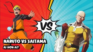 Naruto Vs. Saitama Thì Ai Mạnh Hơn? - Ai Hơn Ai