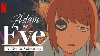 Adam by Eve A Live in Animation ซับไทย
