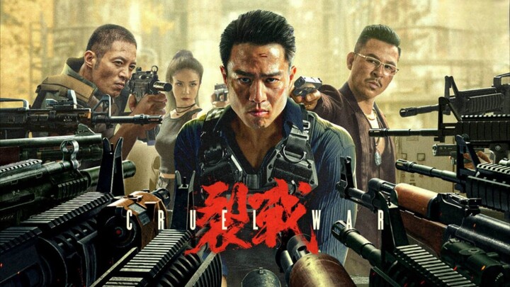 🇨🇳  裂战  Cruel War  2024  (Eng sub)
