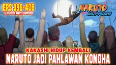 PART 9 - NARUTO MENJADI PAHLAWAN KONOHA❗ALUR CERITA NARUTO SHIPPUDEN EPISODE 396-406❗