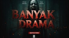 Banyak Drama (2025)