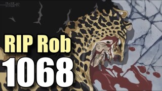 One Piece 1068 : RIP Rob Lucci