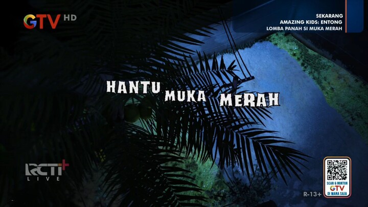 Si Entong Season 1 Episode Hantu Muka Merah
