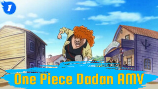 One Piece Dadan AMV_1