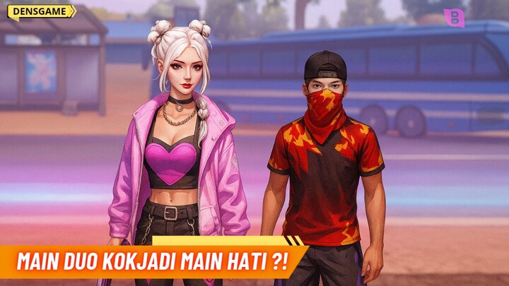 NIAT MAIN DUO JADI MAIN HATI