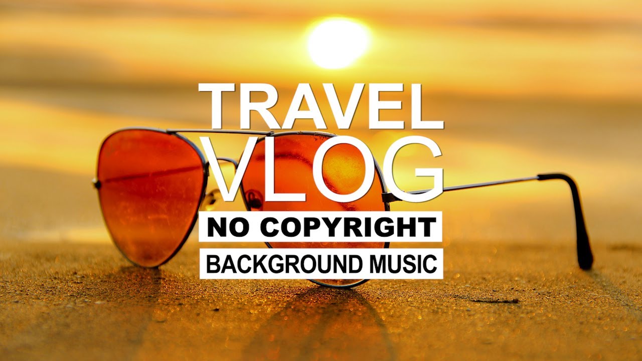 Markvard - Summer Wild (Vlog No Copyright Music) (Travel Vlog Background  Music) Free Vlog Music - Bilibili