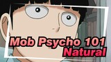 [Mob Psycho 100/HD/Epic Mix/Synced-beat]Natural