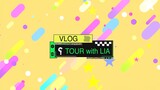 SUMMER 2023 EXCLUSIVE- TOUR VLOG BY LIA!