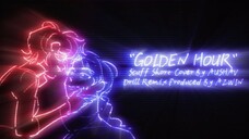 "GOLDEN HOUR" Scuff Short Cover By AUSHAV (Drill Remix Produced By AZWIN) [Lyric Video + Tribute...]
