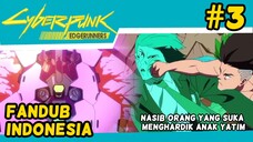 David nonjok anak pejabat 😱#3 || Cyberpunk : Edgerunners fandub Indonesia
