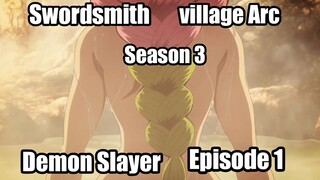 Episode -1 Ang Nayon Ng pandayan ( Demon Slayer Season 3 )