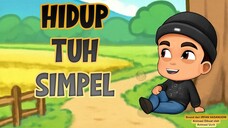 HIDUP TUH SIMPEL