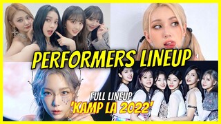 KAMP LA 2022 Full Lineup Of Performers