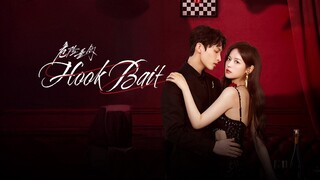 🇨🇳 EP. 12 | Hook Bait (Eng)