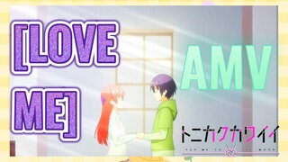 [LOVE ME] AMV
