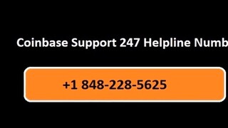 Coinbase!& Phone 🪁🏆 +1848_228⤿.5625 🪁🏆Support Help