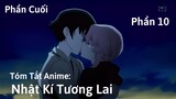 Tóm Tắt Anime : Nhật Kí Tương Lai | Mirai Nikki | Phần 10 | Review Anime