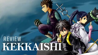 ANIME KEKKAISHI REVIEW. TOP 10 ANIME. BEST ANIME SERIES. SHONEN MANGA TV ADAPTATION FANTASY